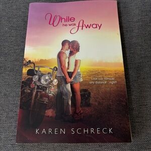 While He Was Away by Karen Halvorsen Schreck Young Adult Romance Paperback Book